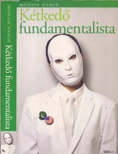 Varr Zsuzsa  Mohsin Hamid (ford.) - Ktked fundamentalista