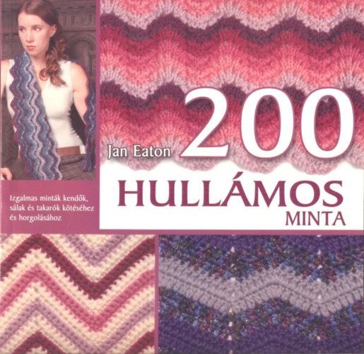 Jan Eaton - 200 Hullmos Minta