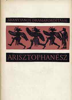 Arisztophanész-Shakespeare - Arany János drámafordításai I-III.