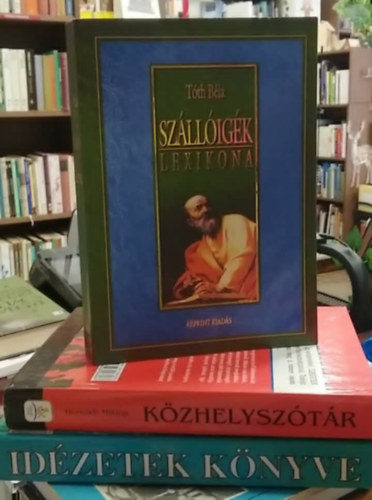Hernádi Miklós, Tóth Béla, Szabó Attila Henrik - 3 db-os könyvcsomag: Idézetek könyve+ Szállóigék lexikona+ Közhelyszótár
