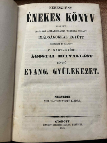 A Nagy-Gyri - Keresztny nekes knyv(Imdsggal egytt)