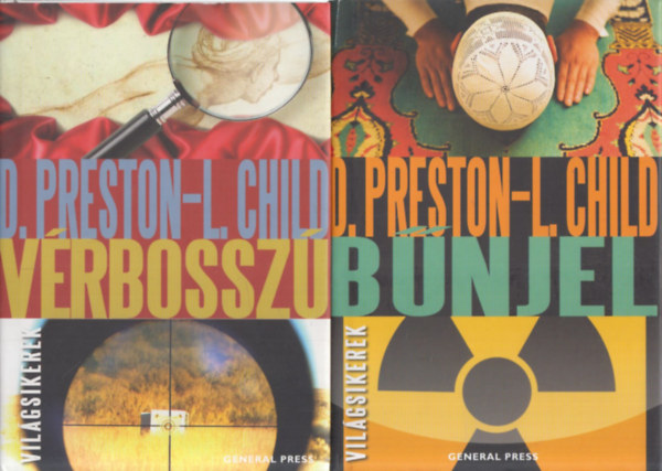 Lincoln Child Douglas Preston - 2 db. Vilgsikerek (Vrbossz + Bnjel)