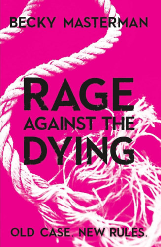 Becky Masterman - Rage Against the Dying