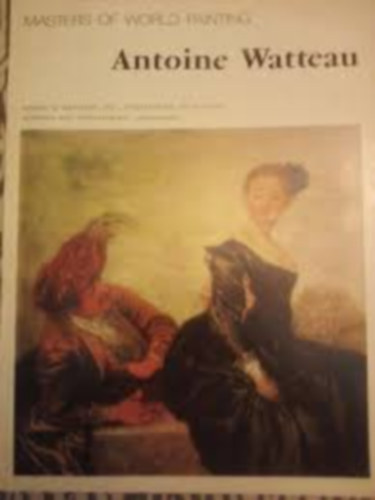 Antoine Watteau - Masters of world painting