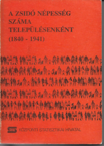 A zsid npessg szma teleplsenknt (1840-1941)