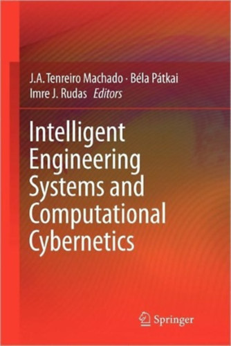J. A. Tenreiro Machado Bla Ptkai Imre J. Rudas - Intelligent Engineering Systems and Computational Cybernetics