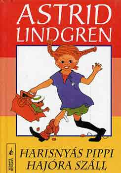 Astrid Lindgren - Harisny�s Pippi haj�ra sz�ll