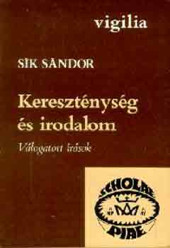 Sík Sándor - Kereszténység és irodalom