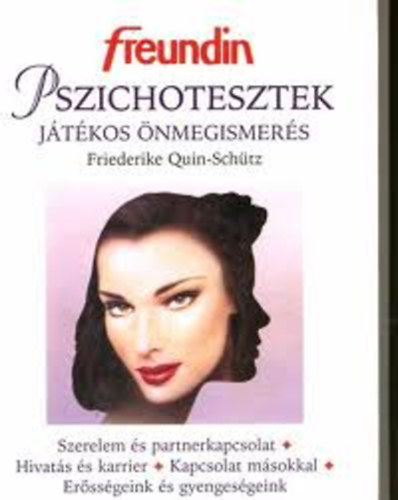 Friederike Quin-Sch�tz - Pszichotesztek - J�t�kos �nmegismer�s
