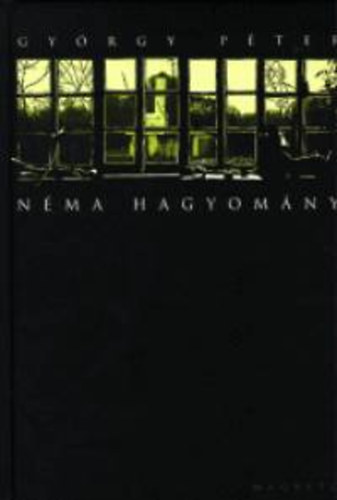 Gy�rgy P�ter - N�ma hagyom�ny