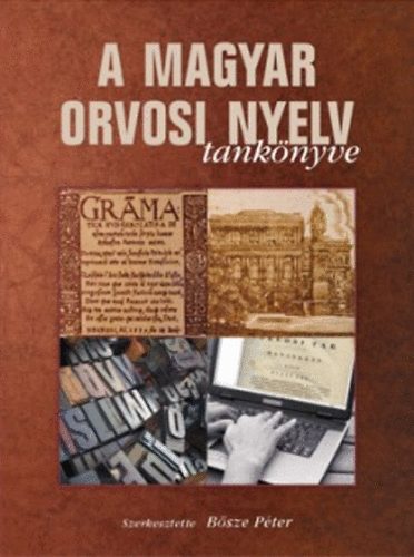 A magyar orvosi nyelv tank�nyve