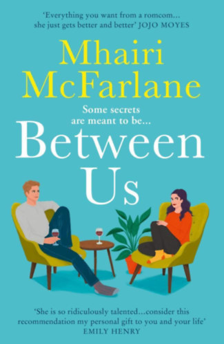 Mhairi McFarlene - Between Us