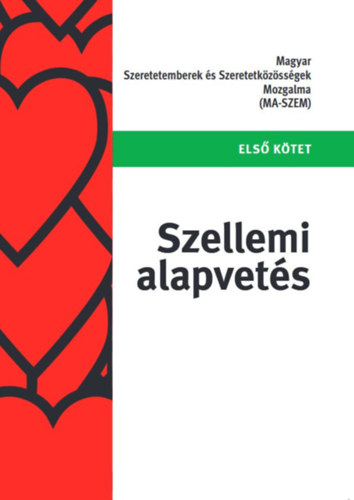 Szellemi alapvet�s
