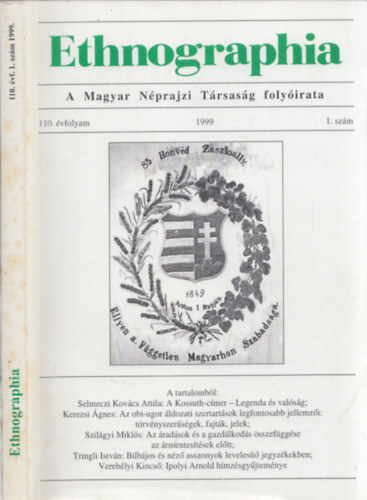 Ethnographia - a Magyar Nprajzi Trsasg folyirata 1999 (110. vfolyam, 1. szm)