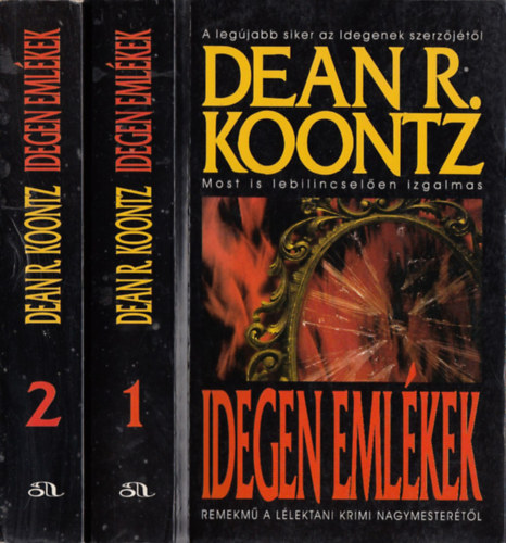 Dean R Koontz - Idegen eml�kek I-II.