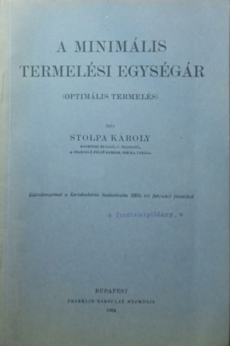 A minimlis termelsi egysgr (Optimlis termels)