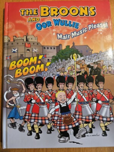 Ismeretlen Szerz� - The Broons and oor wullie- Mair music please!