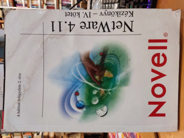 NetWare 4.11 kézikönyv IV. kötet.