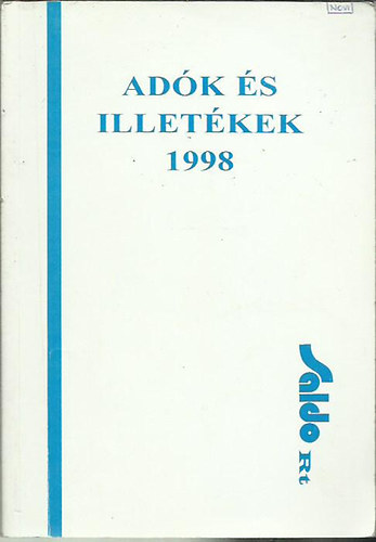 Sztanó Imréné dr.; Kállai Lajos - Adók és illetékek, 1998.