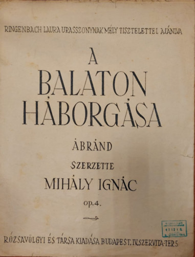 Mihly Ignc - A Balaton hborgsa (kotta)