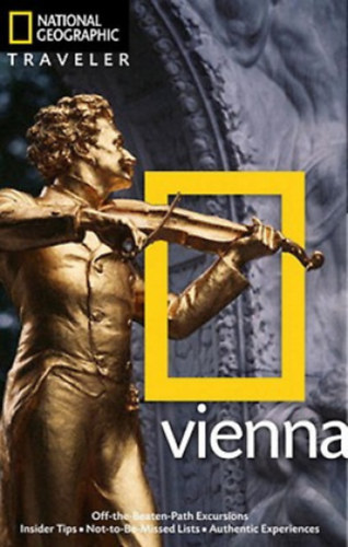 Sarah Woods - National Geographic Traveler: Vienna