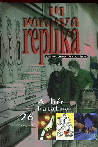 Replika 26. - A hr hatalma