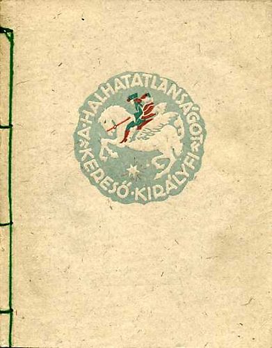 J�lia n�ni - A halhatatlans�got keres� kir�lyfi (Kis magyarok sz�nh�za I.)