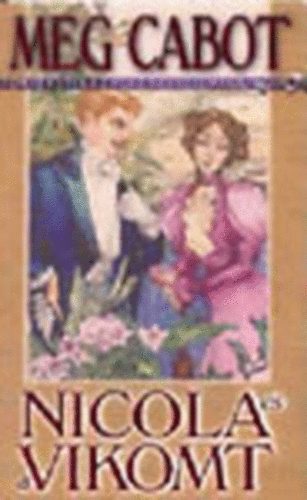 Meg Cabot - Nicola �s a vikomt