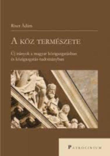 Rixer �d�m - A k�z term�szete