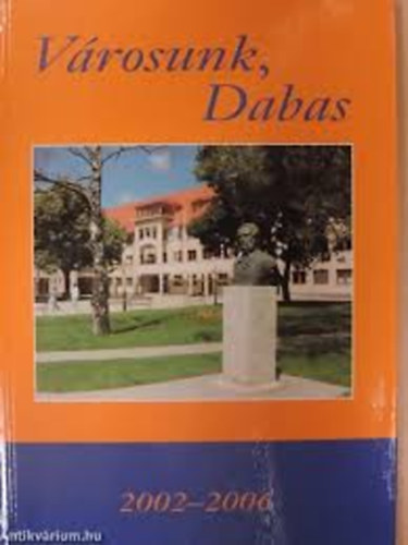 V�rosunk, Dabas 2002-2006