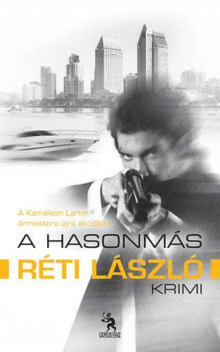 Réti László - A hasonmás