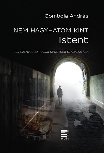 Gombola András - Nem hagyhatom kint Istent