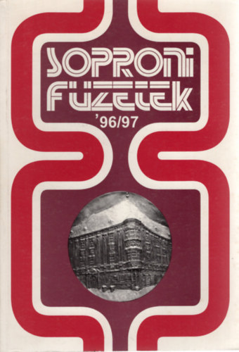 Sarkady Sndor  (szerk.) - Soproni Fzetek '96/97