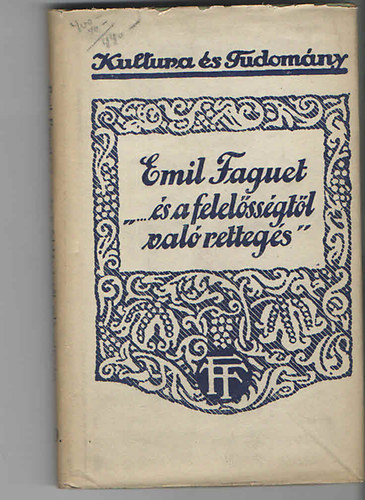 Emil Fauget - "...s a felelssgtl val rettegs" ("A kontrsg kultusznak" folytatsa)