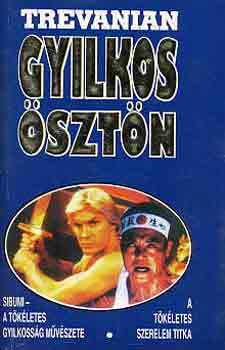 Trevanian - Gyilkos sztn