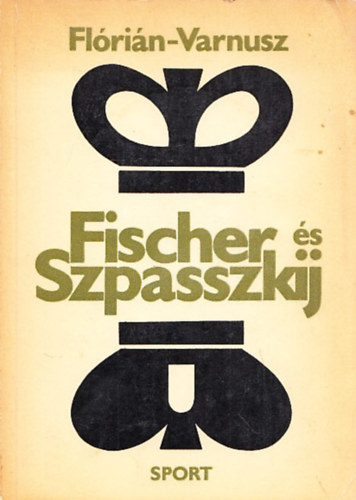 Fl�ri�n-Varnusz - Fischer �s Szpasszkij