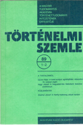 Han�k P�ter, L. Nagy  Zsuzsa, Vikol Katalin Engel P�l - T�rt�nelmi szemle 1989/1-2