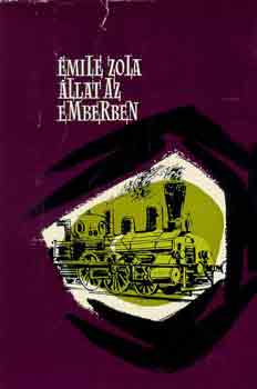 mile Zola - llat az emberben