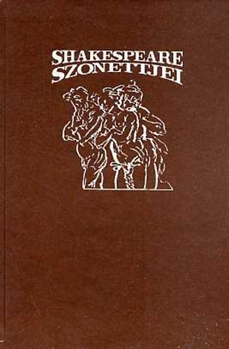 William Shakespeare - Shakespeare szonettjei