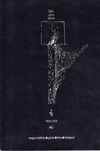 M�sz�ros Istv�n - Mox Nox