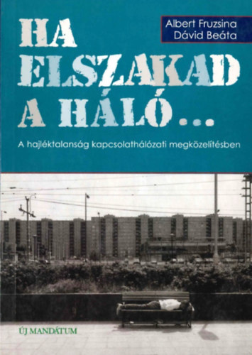 D�vid Be�ta Albert Fruzsina - Ha elszakad a h�l�...