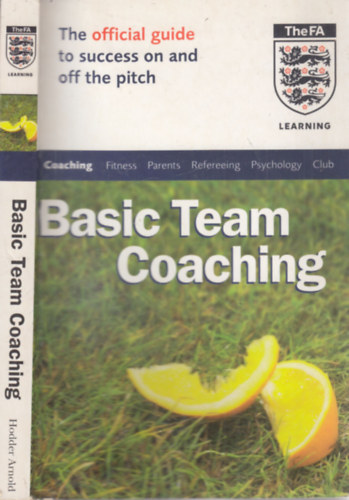 Les Reed - Basic Team Coaching (The Official FA Guide)
