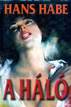 Hans Habe - A h�l�