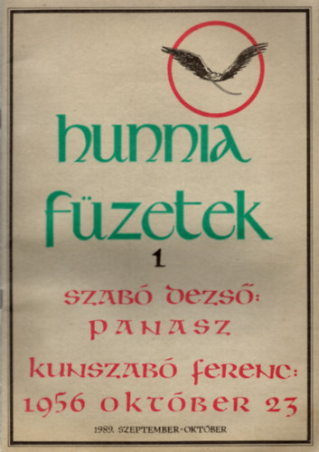Szcs Zoltn  (szerk.) - Hunnia fzetek 1. (1989. szeptember-oktber)