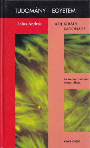 Falus Andrs - Adj kirly katont! (Tudomny - Egyetem)