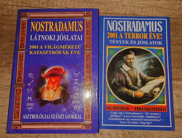 2 könyv Nostradamusról: 2001 a terror éve!, Nostradamus látnoki jóslatai