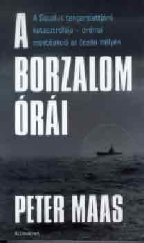 Peter Maas - A borzalom órái