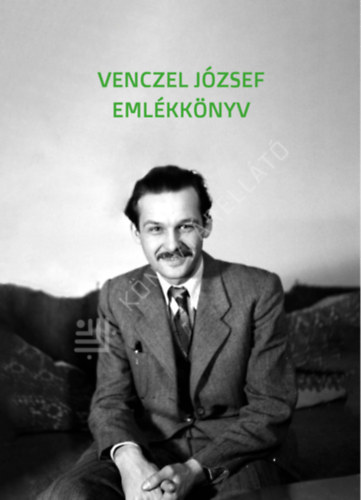 Székely András Bertalan - Venczel József emlékkönyv