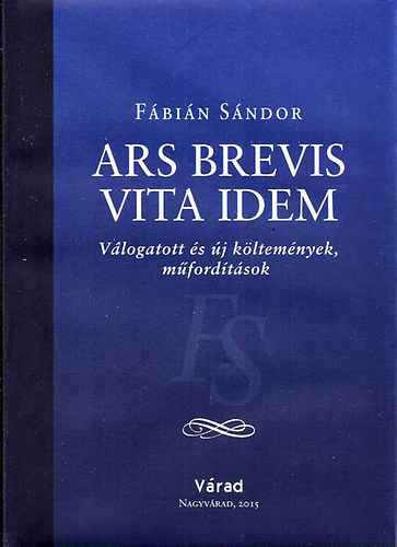 Fbin Sndor - Ars brevis vita idem