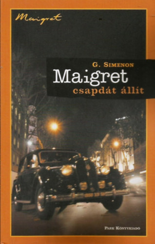 Georges Simenon - Maigret csapdt llt
